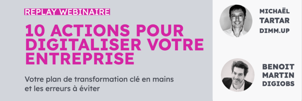 comment digitaliser votre entreprise